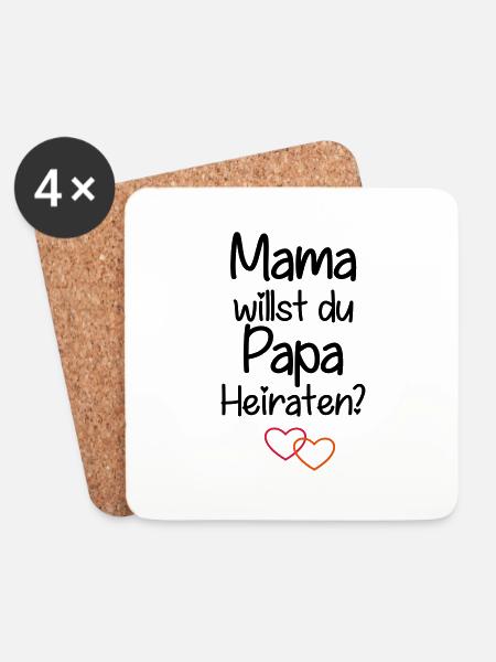 Mama willst du Papa Heiraten? - Untersetzer (4er-Set) - Weiß
