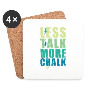 Rock Climbing Bouldering Less Talk More Chalk - Dessous de verre (lot de 4) - blanc - Devant