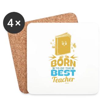 Born To Be The Best Teacher - Untersetzer (4er-Set) - Weiß - Vorne