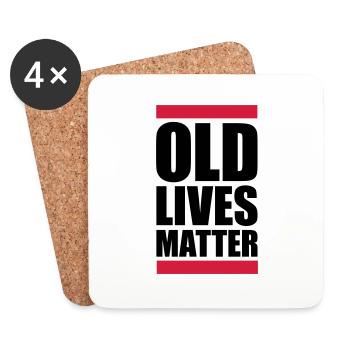 old lives matter Zitat - Untersetzer (4er-Set) - Weiß - Vorne