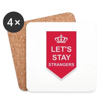 lets stay strangers quote - Coasters (set of 4) - white - Front