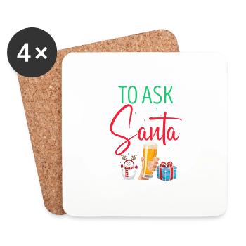 Is It Okay To Ask Santa For A Beer? Christmas - Coasters (set of 4) - white - Front