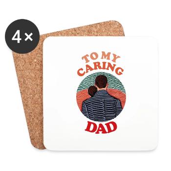 To My Caring Dad , Happy Fathers Day - Untersetzer (4er-Set) - Weiß - Vorne