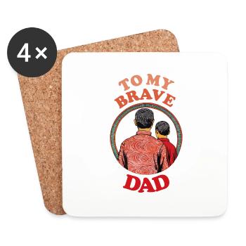 To My Brave Dad , Happy Fathers Day - Untersetzer (4er-Set) - Weiß - Vorne