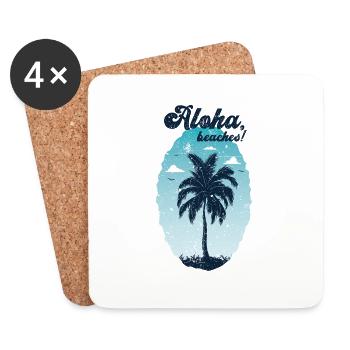 Aloha beaches. Cool and funny summertime saying. - Coasters (set of 4) - white - Front