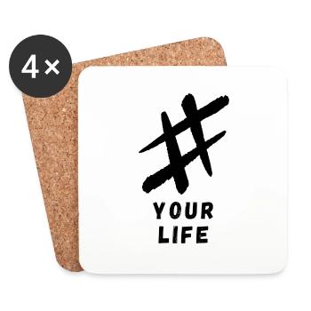 YOUR LIFE - Untersetzer (4er-Set) - Weiß - Vorne