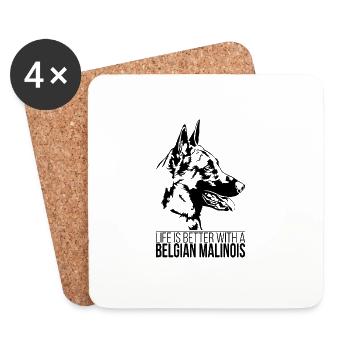 Belgian Malinois life is better Hunde Wilsigns - Untersetzer (4er-Set) - Weiß - Vorne
