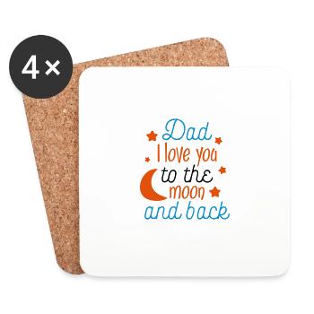 Dad i love you to the moon and back - Coasters (set of 4) - white - Front