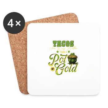 Les tacos sont bien meilleurs qu’un pot de Gold St - Dessous de verre (lot de 4) - blanc - Devant