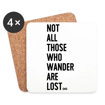 Not all those who wander are lost - Untersetzer (4er-Set) - Weiß - Vorne