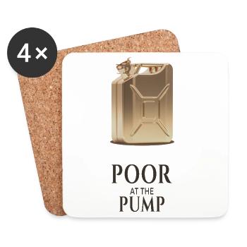 Poor At The Pump Funny Fuel Statement - Untersetzer (4er-Set) - Weiß - Vorne