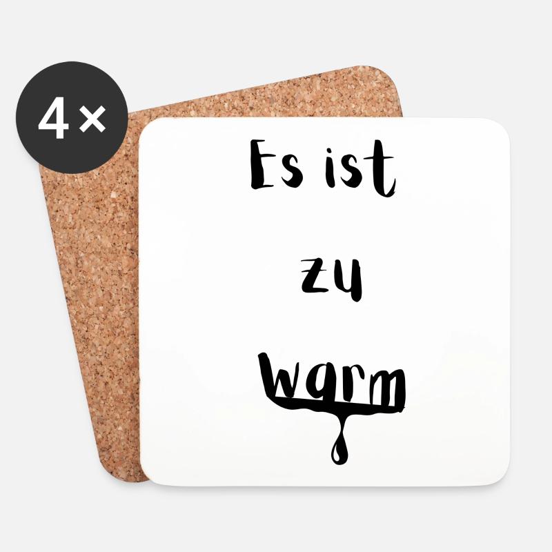 Es ist zu warm... - Untersetzer (4er-Set) - Weiß