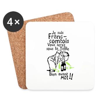 franc comtois bourrer saoul avant moi - Dessous de verre (lot de 4) - blanc - Devant