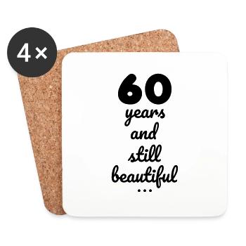 60 years and still beautiful - Dessous de verre (lot de 4) - blanc - Devant