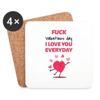 Merde la Saint-Valentin, je t'aime tous les jours - Dessous de verre (lot de 4) - blanc - Devant