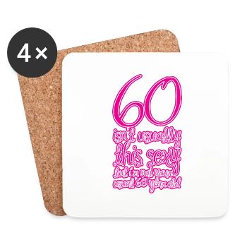 60 n’est généralement pas aussi sexy 1 - Dessous de verre (lot de 4) - blanc - Devant