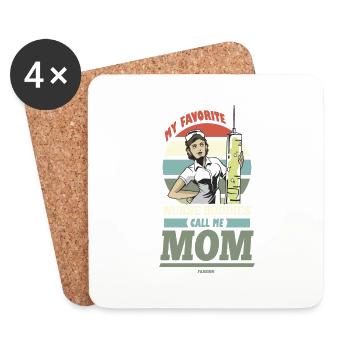 My Favorite Nurse Buddies Call Me Mom - Untersetzer (4er-Set) - Weiß - Vorne