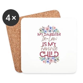 My Daughter In-Law Is My Favorite Child - Coasters (set of 4) - white - Front