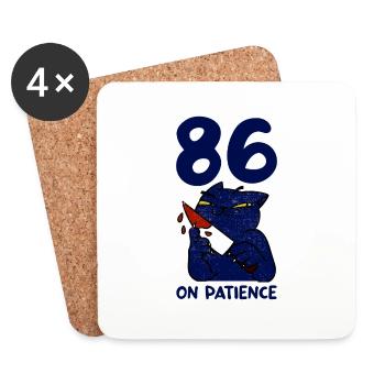 86 On Patience 4 - Coasters (set of 4) - white - Front
