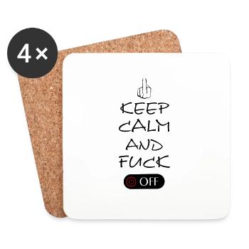 Keep Calm and Fuck OFF, Fuck You, fucking - Untersetzer (4er-Set) - Weiß - Vorne