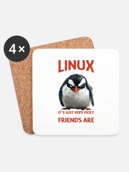 Linux Is User-Friendly Just Picky About Friends - Untersetzer (4er-Set) - Weiß