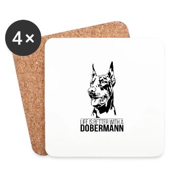 Dobermann life is better Hunde Hund Wilsigns - Untersetzer (4er-Set) - Weiß - Vorne