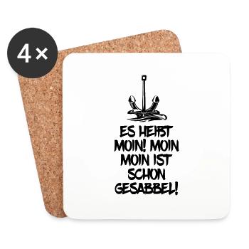 Es heißt moin ist gesabbel Norden Norddeutschland - Untersetzer (4er-Set) - Weiß - Vorne