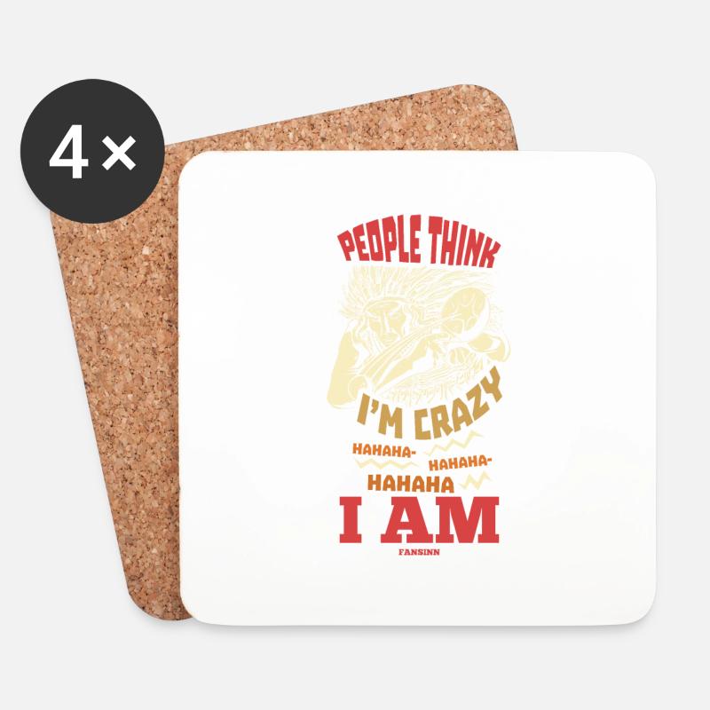 People Think I'm Crazy Hahahaha Native People - Untersetzer (4er-Set) - Weiß
