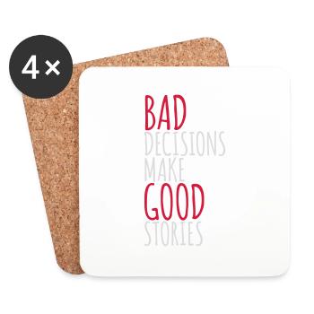 bad decisions great stories - Coasters (set of 4) - white - Front