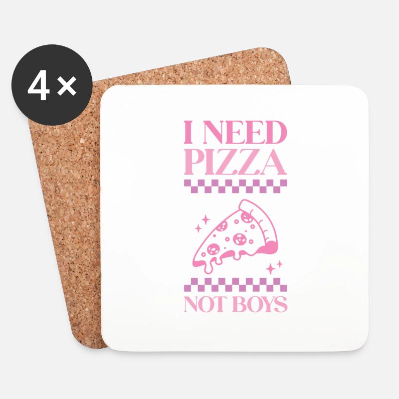 I need Pizza not Boys - Untersetzer (4er-Set) - Weiß