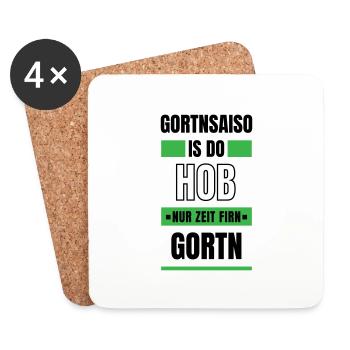 Koi zeit... Gortnsaiso - bayerischer Spruch - Untersetzer (4er-Set) - Weiß - Vorne