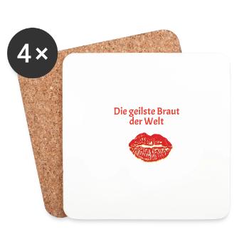 die geilste Braut - Untersetzer (4er-Set) - Weiß - Vorne