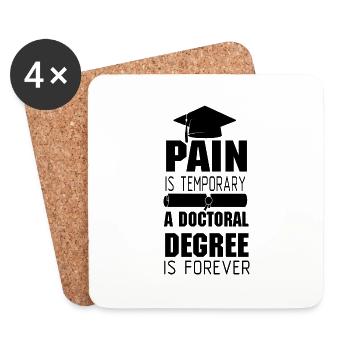 Pain doctoral degree Phd Student Gift - Coasters (set of 4) - white - Front
