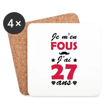 Je m'en fous j'ai 27 ans / humour anniversaire - Dessous de verre (lot de 4) - blanc - Devant