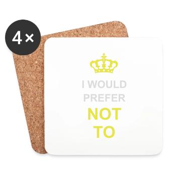 I prefer not to - Coasters (set of 4) - white - Front