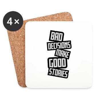 bad decisions great stories - Coasters (set of 4) - white - Front