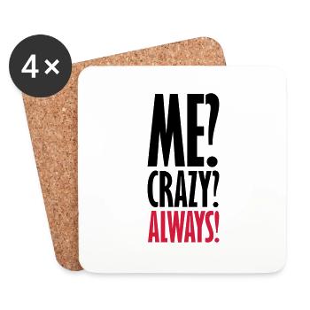 Me Crazy Always - Untersetzer (4er-Set) - Weiß - Vorne