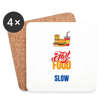 Its not fast food if you eat it slow funny - Coasters (set of 4) - white - Front