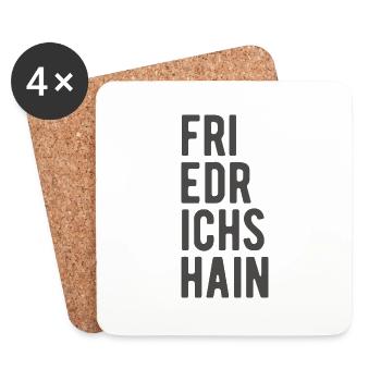 Berlin Friedrichhain Schriftzug Meme Spruch - Untersetzer (4er-Set) - Weiß - Vorne
