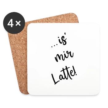 Lustige Tasse mit Spruch | is mir Latte | Kaffee - Untersetzer (4er-Set) - Weiß - Vorne