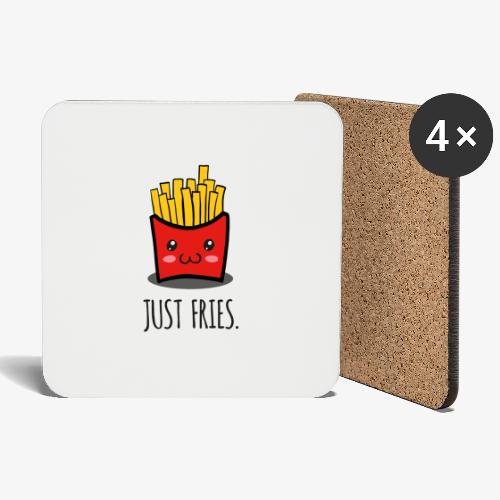 Just fries - Pommes - Pommes frites - Untersetzer (4er-Set)