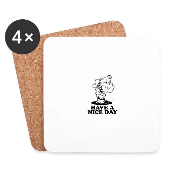 fuck you have a nice day - Coasters (set of 4) - white - Front