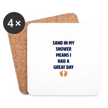 Sand in meiner Dusche bedeutet, dass ich einen tol - Untersetzer (4er-Set) - Weiß - Vorne