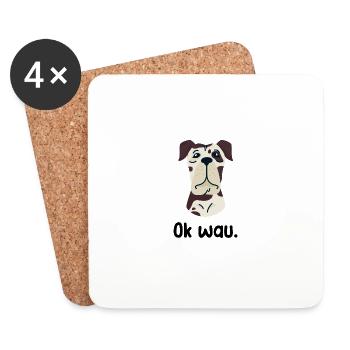 Ok wau mit Great Dane Hundeliebhaber - Untersetzer (4er-Set) - Weiß - Vorne