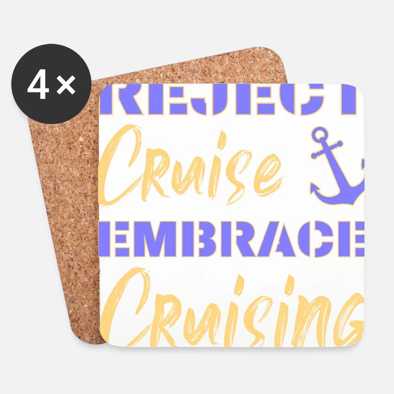 Kreuzfahrt ablehnen Embrace Cruising | Lustige Sprüche - Untersetzer (4er-Set) - Weiß
