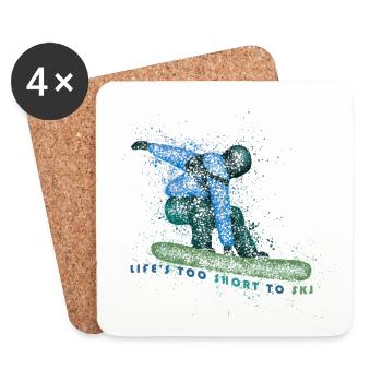 Life's too short to ski - t-shirt - Coasters (set of 4) - white - Front