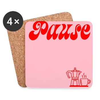 PAUSE MACHEN KAFFEE - Untersetzer (4er-Set) - Weiß - Vorne