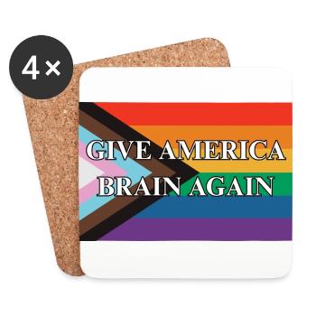 Give America Brain Again Progress Pride Flag - Untersetzer (4er-Set) - Weiß - Vorne