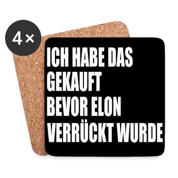 ich habe das gekauft bevor elon verrückt wurde - Untersetzer (4er-Set) - Weiß - Vorne