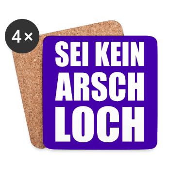 sei kein arschloch - Untersetzer (4er-Set) - Weiß - Vorne